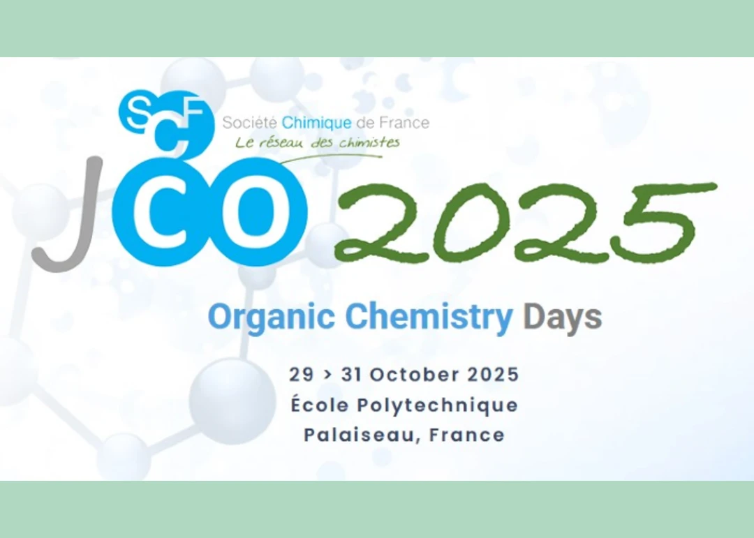Organic Chemistry Days 2025, Palaiseau, October 29-31, 2025