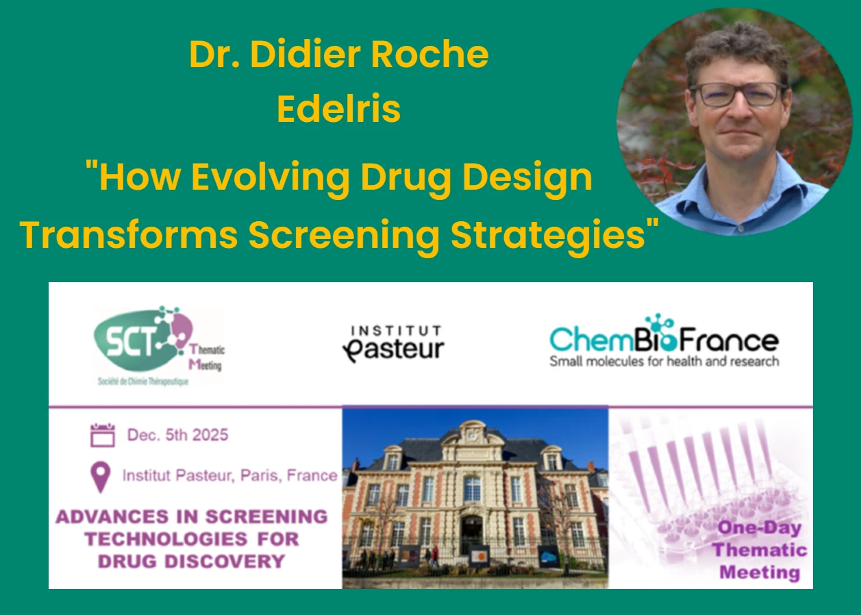 Advances in Screening Technologies for Drug Discovery, December 5, Institut Pasteur, Paris